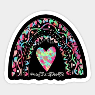 Love life mental Health Matters rainbow design Sticker